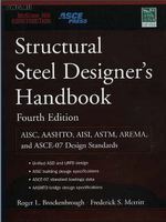 Structural Steel Designer’s Handbook (Fourth Edition)1