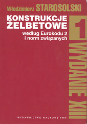 Konstrukcje żelbetowe według Eurokodu 2 i norm związanych. Tom 1