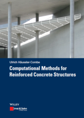 Computational Methods for Reinforced Concrete Structures