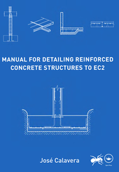 Manual for Detailing Reinforced Concrete Structures to EC2