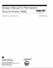 DESIGN MANUAL FOR PERMANENT GROUND ANCHOR WALLS